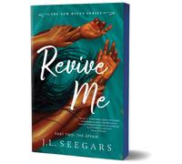Revive Me: Part Two (Deluxe Edition) : The Affair