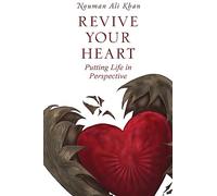 Revive Your Heart: Putting Life in Perspective
