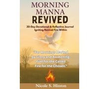 Revived!: Morning Manna: 30-Day Devotional and Reflective Journal
