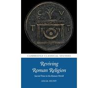 Reviving Roman Religion: Sacred Trees in the Roman World (Cambridge Classical Studies)
