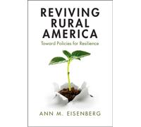 Reviving Rural America : Toward Policies for Resilience