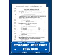 Revocable Living Trust Form Book: Full Guide to Secure Your Legacy and Protecting Assets