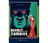 Revolt Of The Zombies
