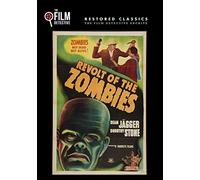 Revolt of the Zombies (The Film Detective Restored Version)