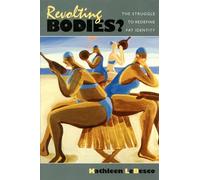 Revolting Bodies?: The Struggle to Redefine Fat Identity