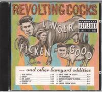 Revolting Cocks - Linger Ficken Good