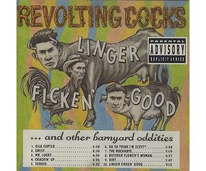 Revolting Cocks - Linger Ficken Good
