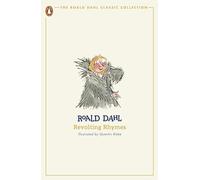 Revolting Rhymes: (The Roald Dahl Classic Collection)