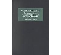 Revolution and Consumption in Late Medieval England (The Fifteenth Century)