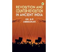 Revolution and Counter-Revolution in Ancient India