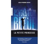 Révolution bleue - La petite princesse