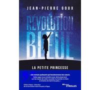 Révolution bleue: La Petite Princesse