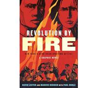 Revolution by Fire: New York's Afro-Irish Uprising of 1741 (A Graphic Novel)
