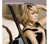 Revolution by Miranda Lambert (2009-09-29)