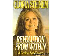 Revolution from Within: A Book of Self-Esteem