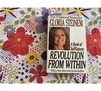 Revolution from Within: A Book of Self-Esteem