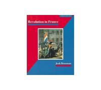 Revolution in France (A SENSE OF HISTORY)