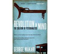Revolution in Mind: The Creation of Psychoanalysis – Selmer