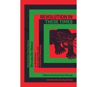 Revolution In These Times: Black Panther Party Veteran Dhoruba Bin-Wahad on Antifascism, Black Li: Black Panther Party Veteran Dhoruba Bin Wahad on ... Black Liberation, and a Culture of Resistance