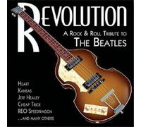 Revolution: Rock Tribute to the Beatles by Various Artists