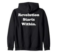 Revolution Starts Within Empowerment Message Zip Hoodie