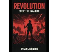 Revolution: Stop The Invasion