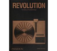 Revolution : The History of Turntable Design