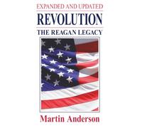 Revolution: The Reagan Legacy (Hoover Press Publication): 399