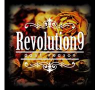 Revolution9 - Past Reason [Japan CD] YZMP-10001