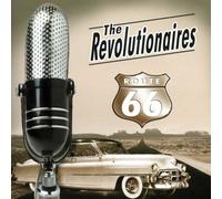 Revolutionaires, the - Route 66