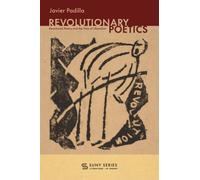 Revolutionary Poetics : Decolonial Poetry and the Time of Liberation