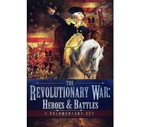 Revolutionary War: Heroes And Battles