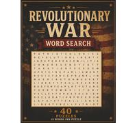 Revolutionary War Word Search: 40 Historical Puzzles | 15 Words Per Puzzle