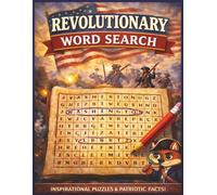 Revolutionary War Word Search: Inspirational Puzzles | Patriotic Facts (Sly Fox Puzzle Series)