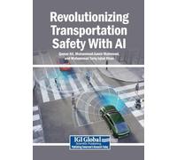 Revolutionizing Transportation Safety With AI