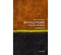 Revolutions : A Very Short Introduction