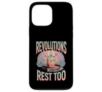 Revolutions Need Rest Too Self-Care For Activists Case for iPhone 13 Pro Max