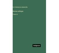 Revue celtique: Tome 10