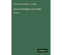 Revue de Bretagne et de Vendée: Année 31