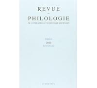 Revue De Philologie, De Litterature Et D'histoire Anciennes: Fascicule 2: Numéro 2