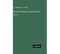 Revue de théologie et de philosophie: Année 18