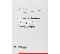 Revue d'histoire de la pensée économique (2017) (2017 - 2, n° 4)