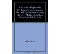 Revue française de civilisation britannique vol XIV automne 2007