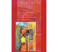 Revue Lusotopie: Gendered Social Relationships (2005, XII, #1-2)