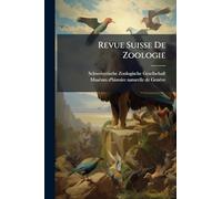 Revue Suisse De Zoologie