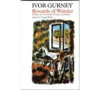 Rewards of Wonder: Poems of London, Cotswold and France