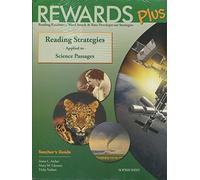 Rewards Plus; Reading Strategies Applied to Science Passages; Teacher's Guide (Reading Excellence: W