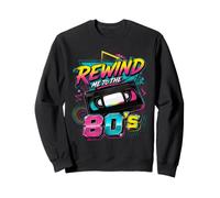 Rewind Me to the 80’s Retro Videocassette Nostalgia Meme Sweatshirt
