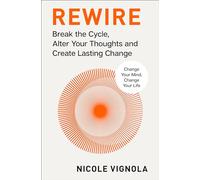 Rewire by Nicole Vignola HARDBACK 9780063349797