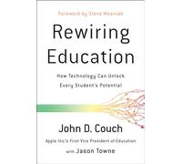 Rewiring Education: How Technology Can Unlock Every Student’s Potential
